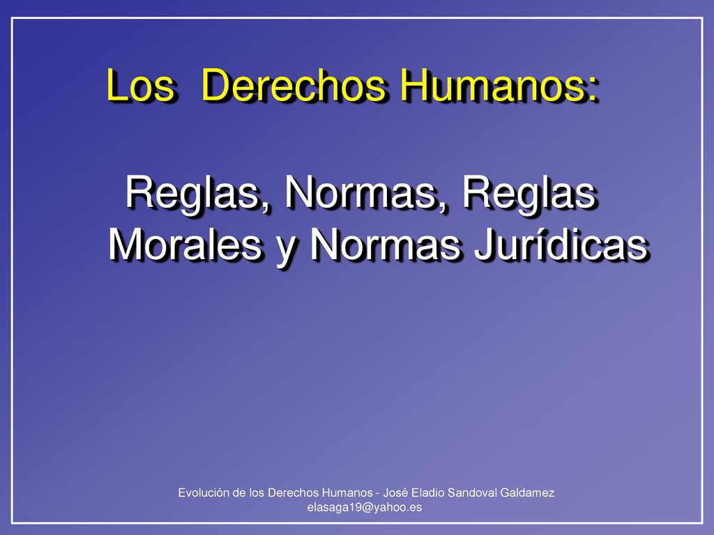 Reglas, Normas, Reglas Morales y Normas Jurídicas