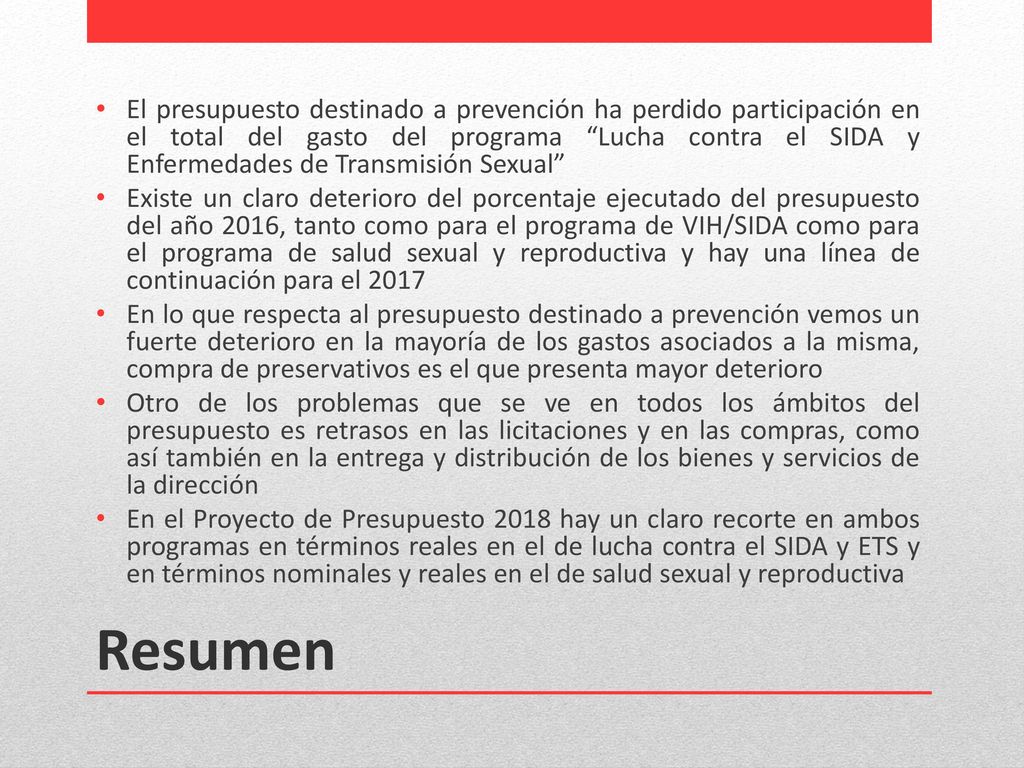 El presupuesto destinado a prevención ha perdido participación en el total del gasto del programa Lucha contra el SIDA y Enfermedades de Transmisión Sexual