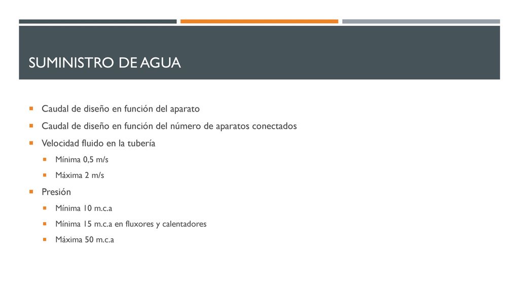 Suministro de agua Caudal de diseño en función del aparato