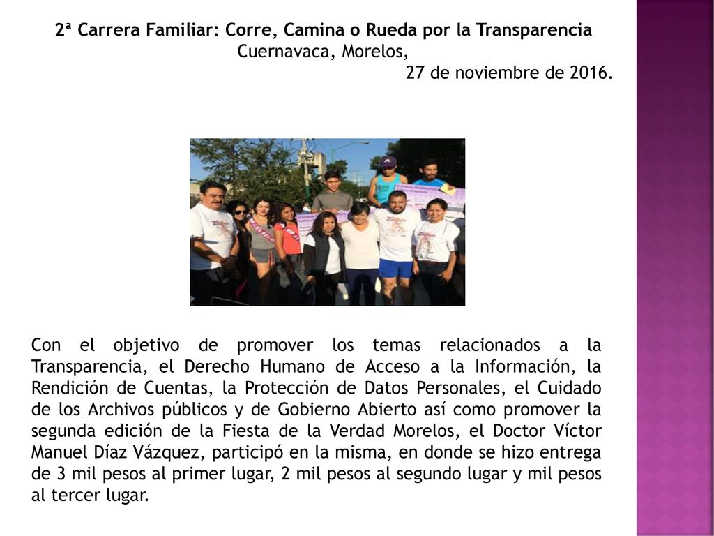 2ª Carrera Familiar: Corre, Camina o Rueda por la Transparencia Cuernavaca, Morelos,