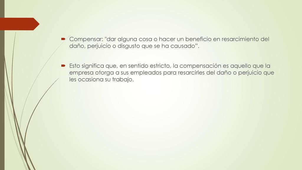 Compensar: dar alguna cosa o hacer un beneficio en resarcimiento del daño, perjuicio o disgusto que se ha causado .