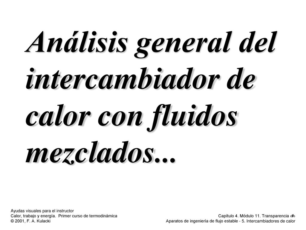 Análisis general del intercambiador de calor con fluidos mezclados...