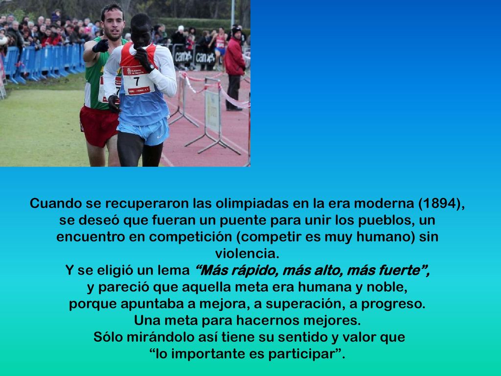 Cuando se recuperaron las olimpiadas en la era moderna (1894),