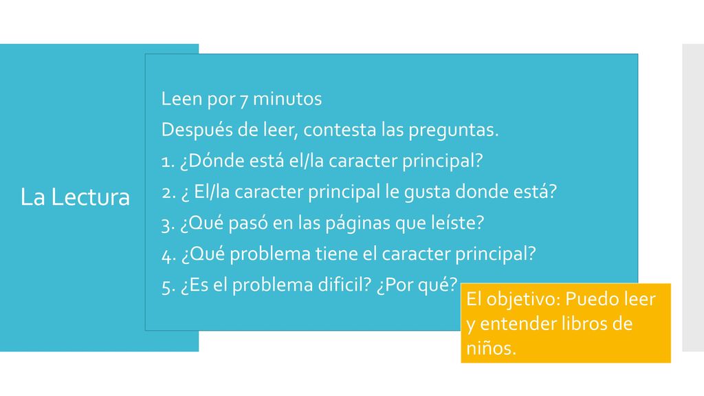 La Lectura Leen por 7 minutos Después de leer, contesta las preguntas.