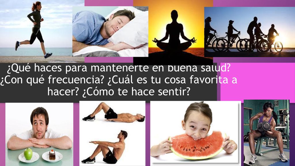 ¿Qué haces para mantenerte en buena salud. ¿Con qué frecuencia