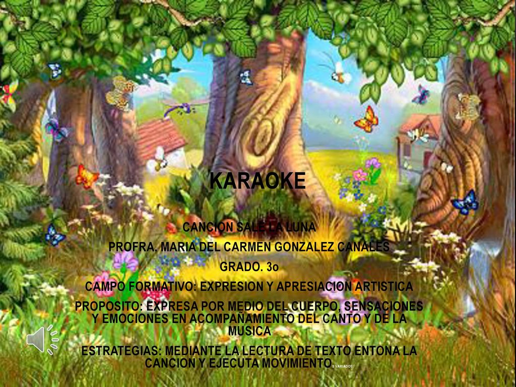 KARAOKE CANCION SALE LA LUNA PROFRA. MARIA DEL CARMEN GONZALEZ CANALES
