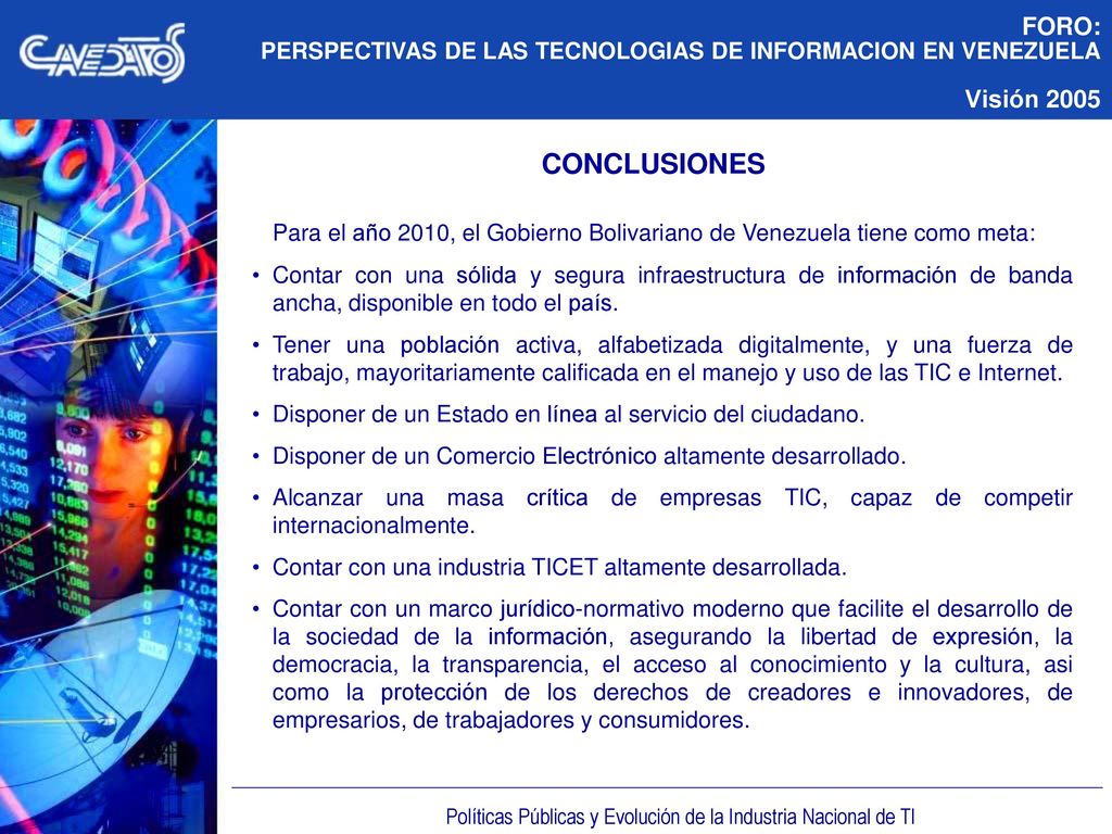 Políticas Públicas y Evolución de la Industria Nacional de TI