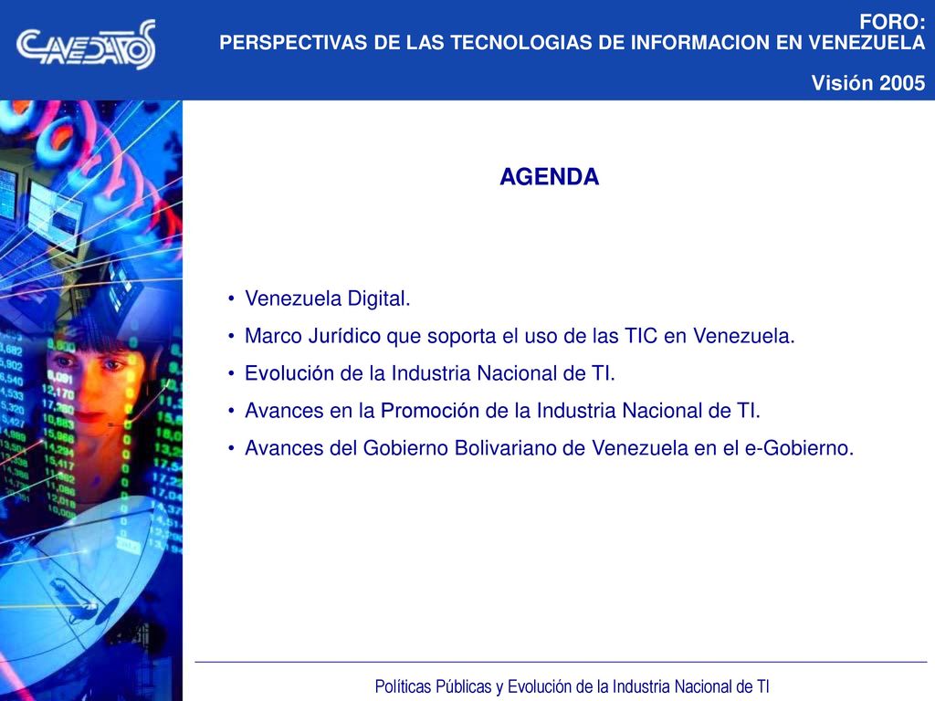 Políticas Públicas y Evolución de la Industria Nacional de TI