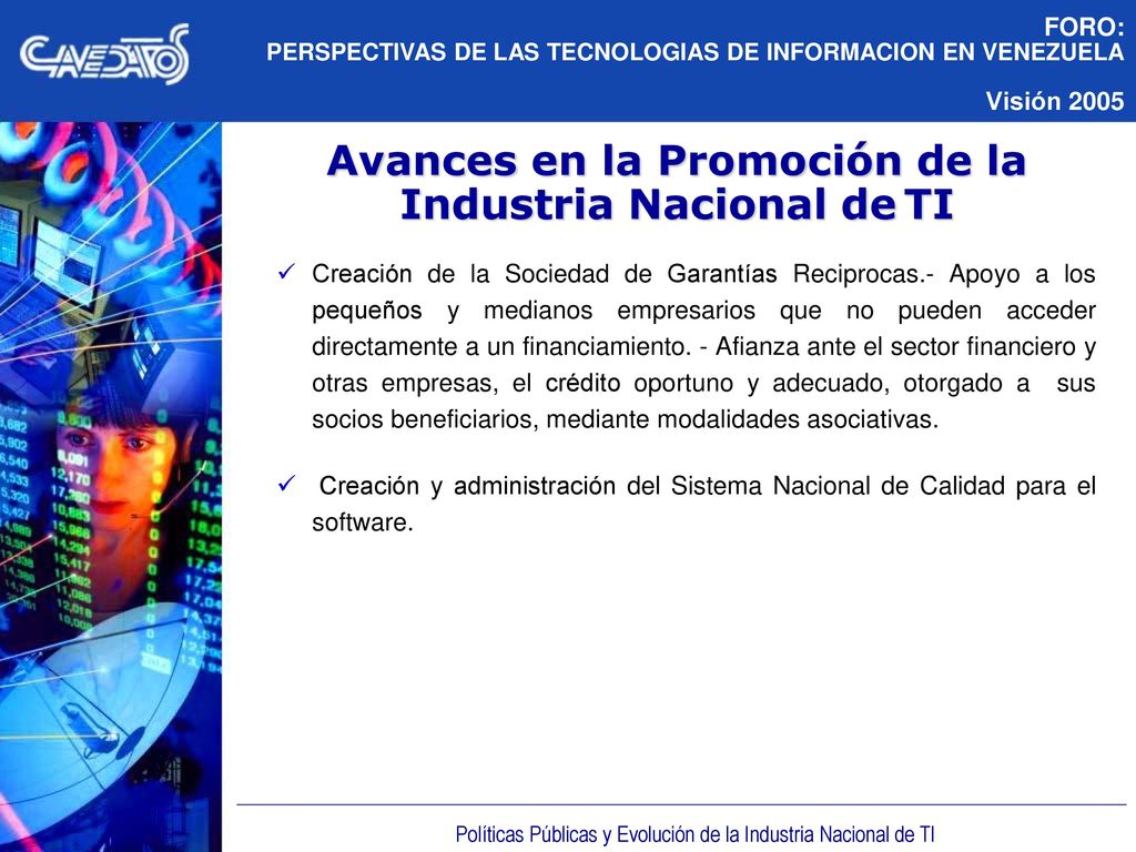 Avances en la Promoción de la Industria Nacional de TI