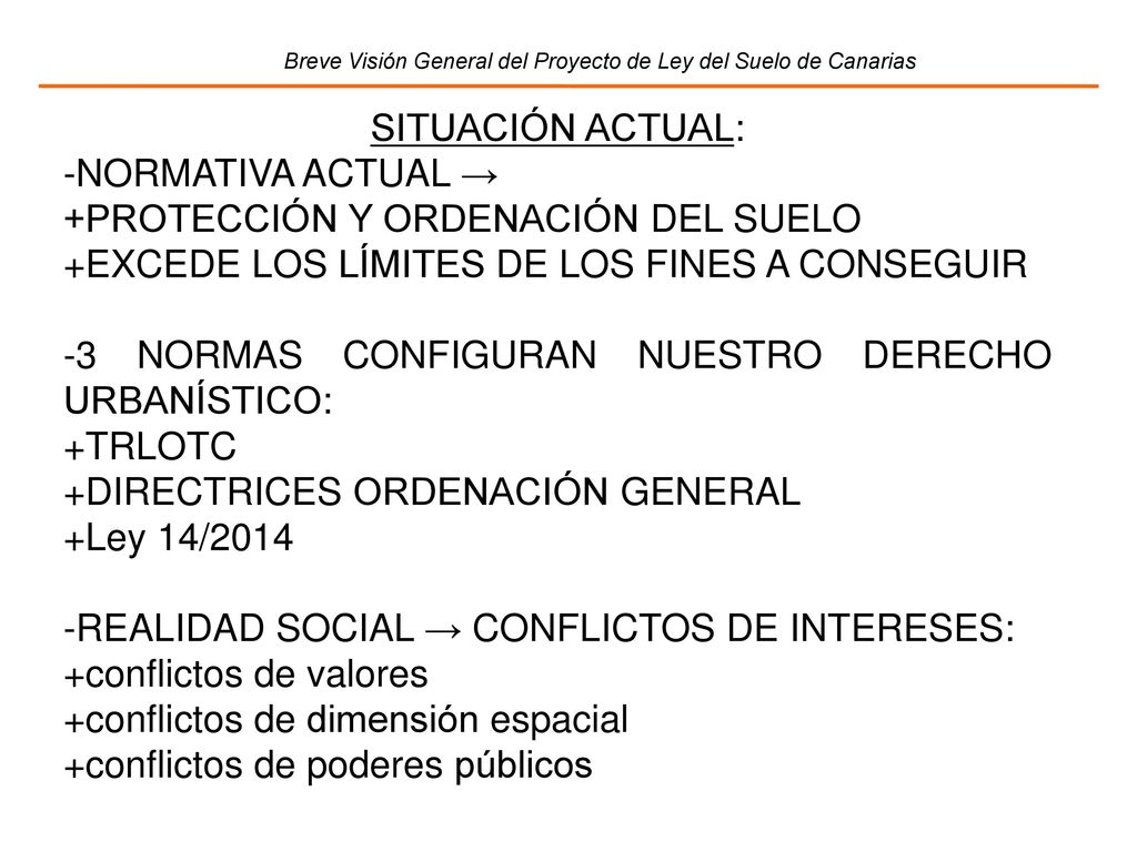 Breve Visión General del Proyecto de Ley del Suelo de Canarias