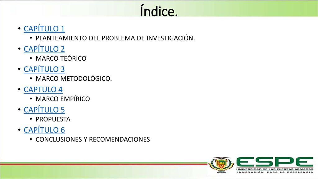 Índice. CAPÍTULO 1 CAPÍTULO 2 CAPÍTULO 3 CAPTULO 4 CAPÍTULO 5