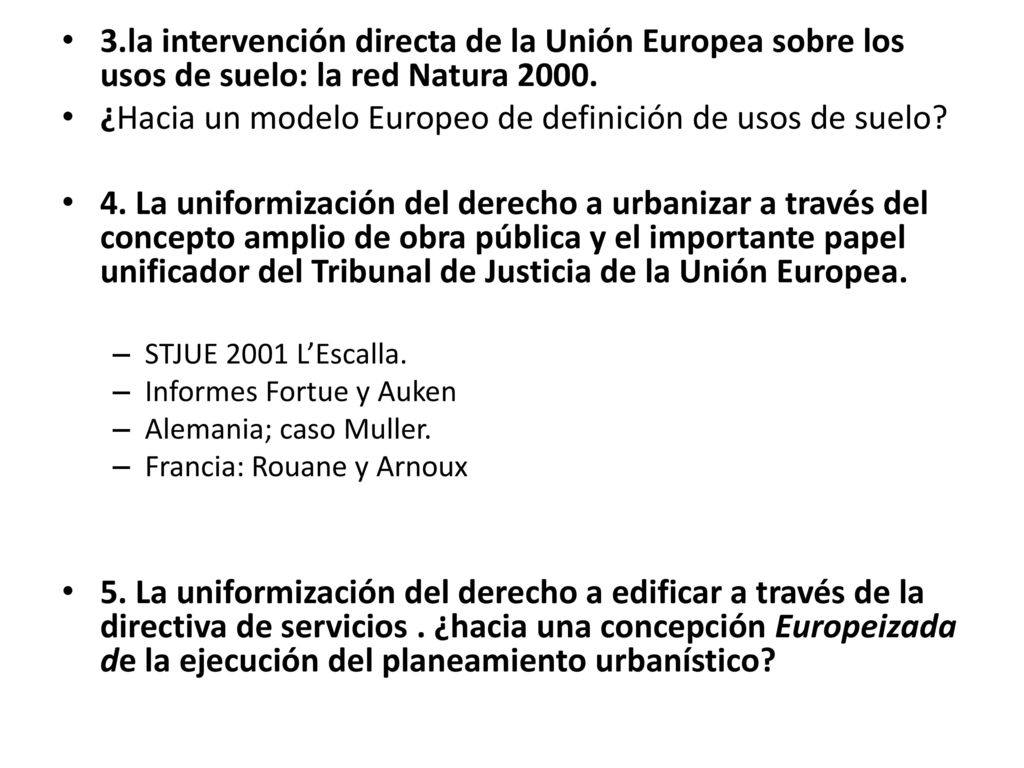 ¿Hacia un modelo Europeo de definición de usos de suelo