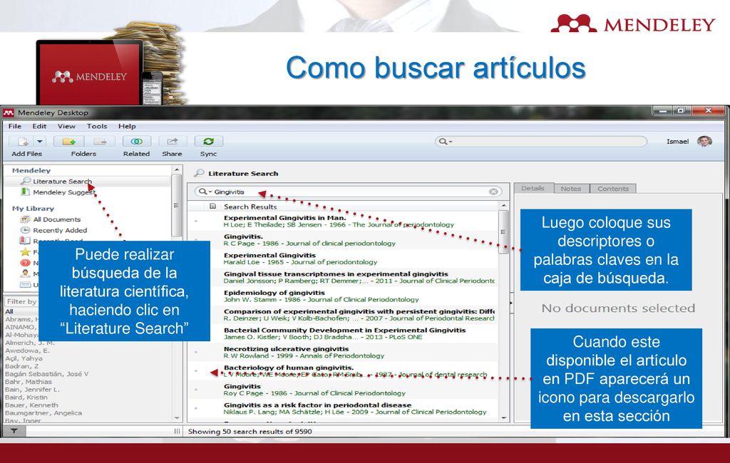 Como buscar artículos Luego coloque sus descriptores o palabras claves en la caja de búsqueda.