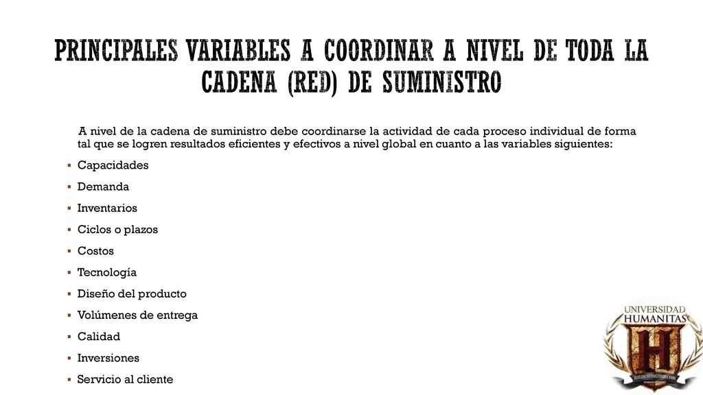 Principales variables a coordinar a nivel de toda la cadena (red) de suministro