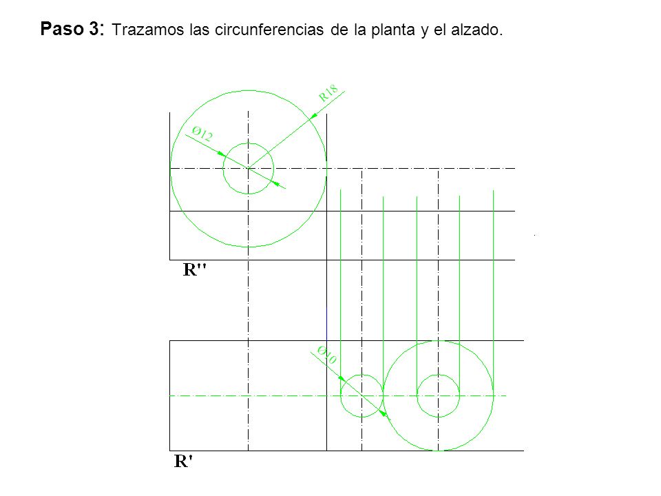 Paso 3: Trazamos las circunferencias de la planta y el alzado.