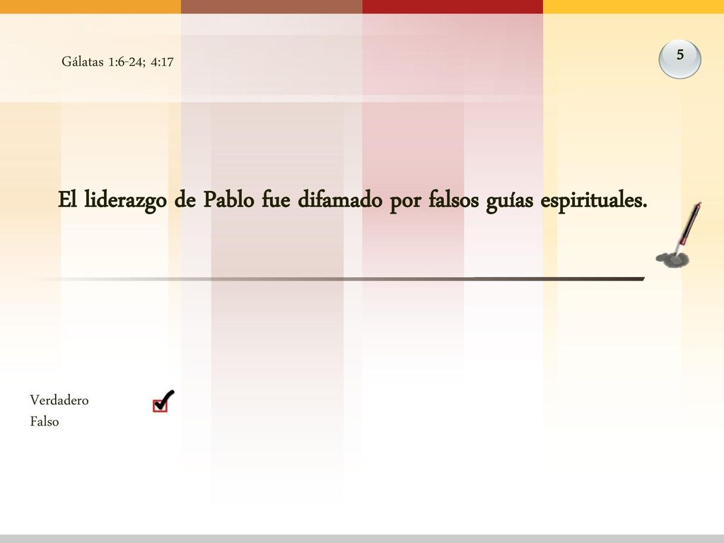 El liderazgo de Pablo fue difamado por falsos guías espirituales.
