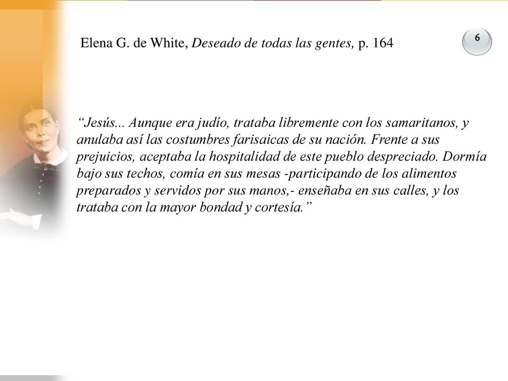 Elena G. de White, Deseado de todas las gentes, p. 164