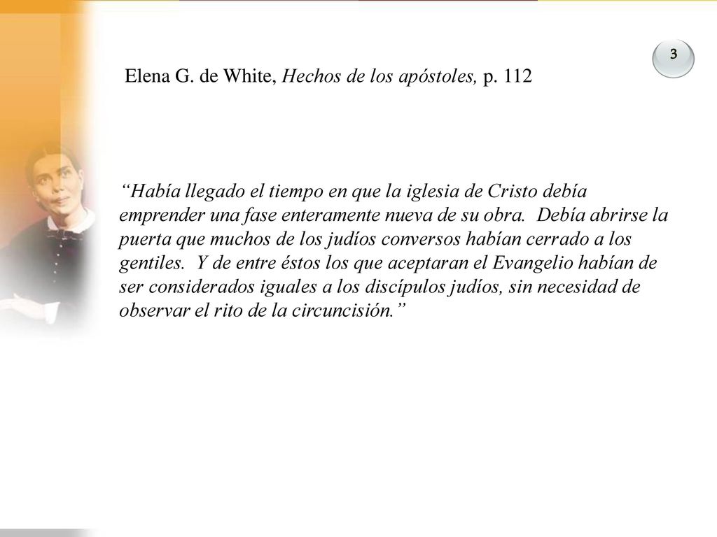 Elena G. de White, Hechos de los apóstoles, p. 112