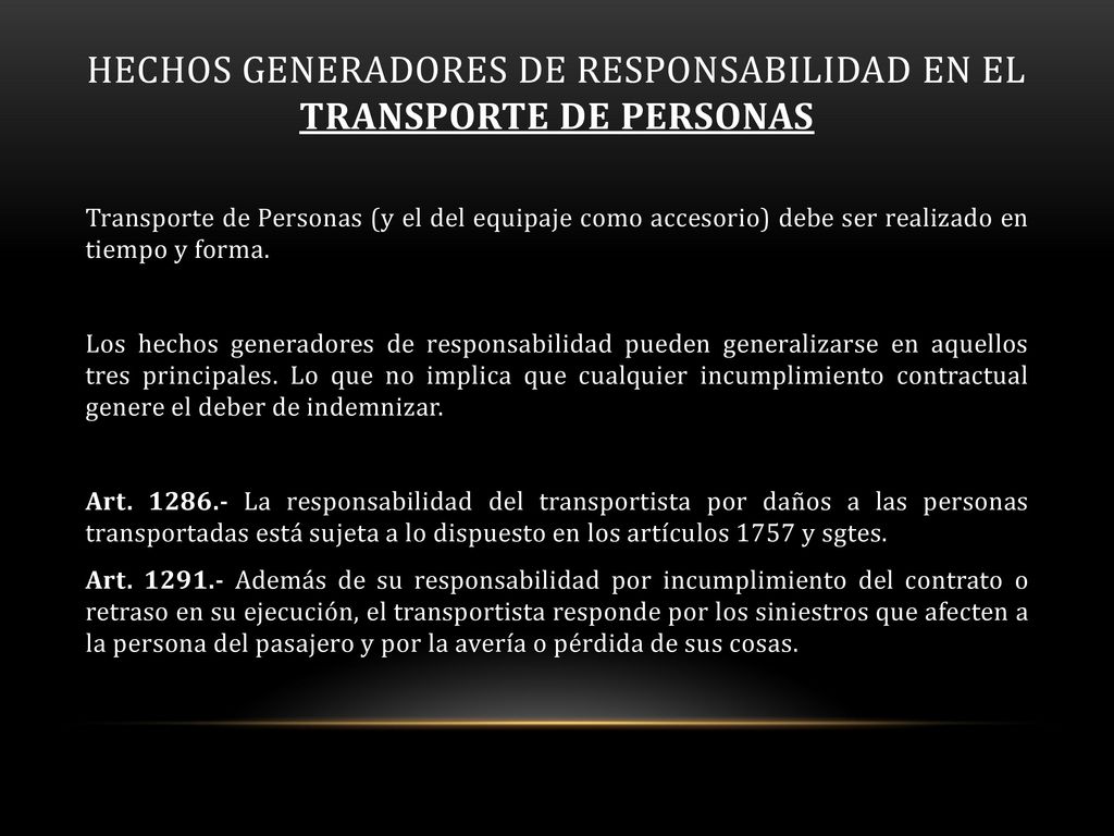 Hechos Generadores de responsabilidad en el Transporte de Personas