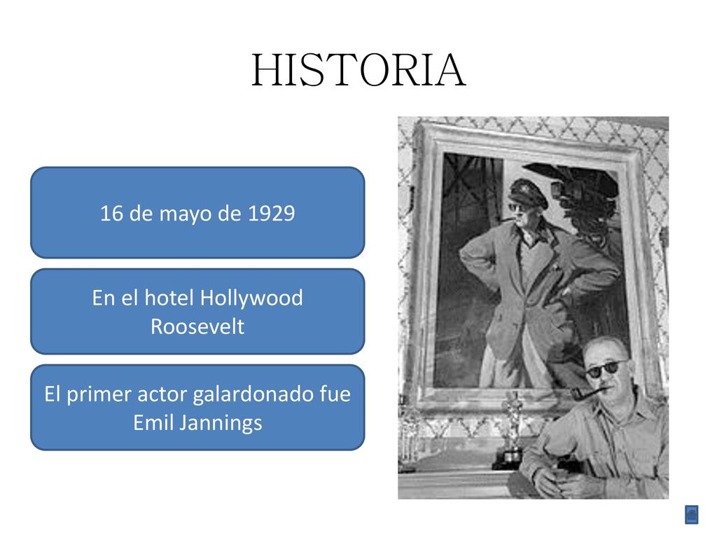 HISTORIA 16 de mayo de 1929 En el hotel Hollywood Roosevelt