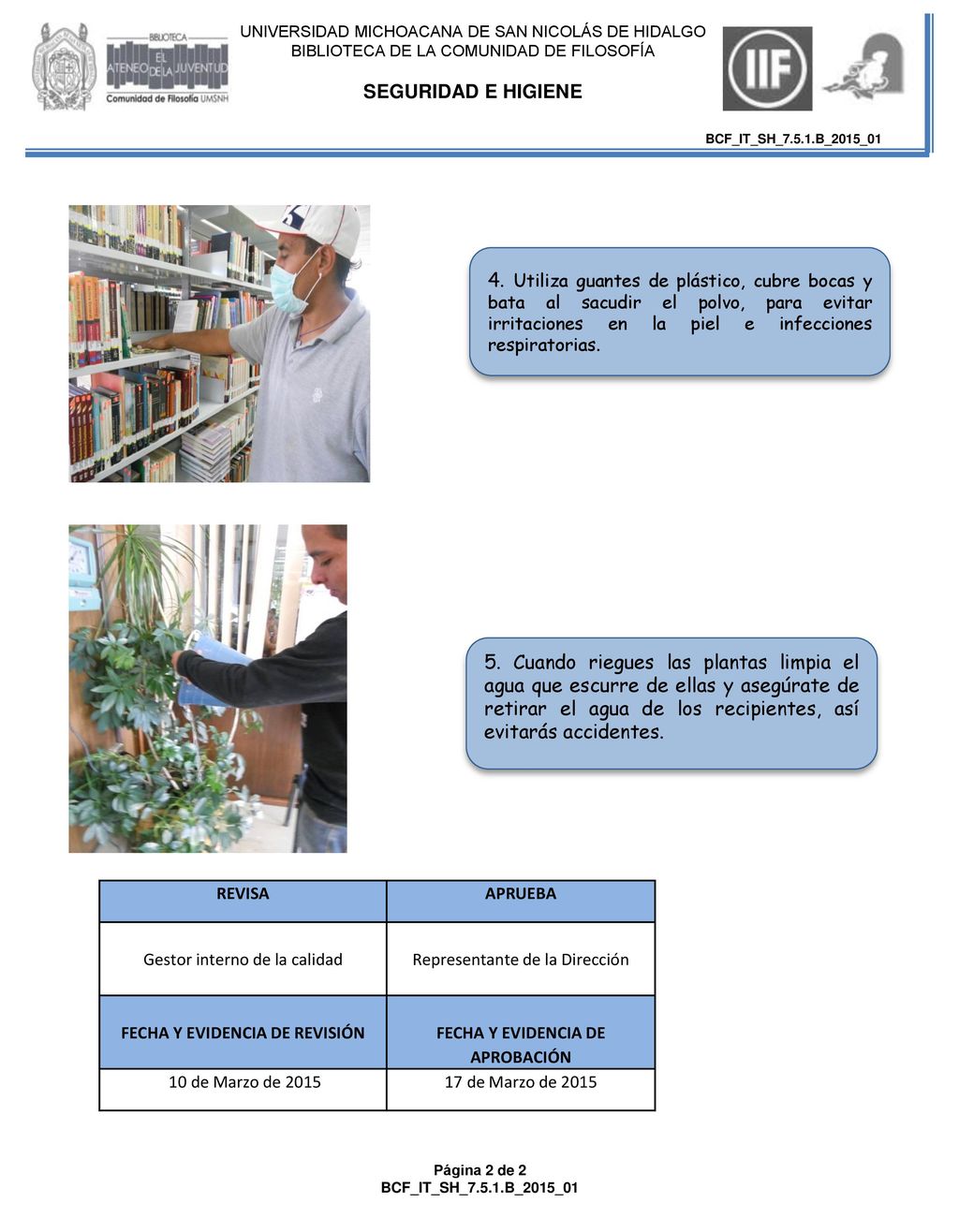 FECHA Y EVIDENCIA DE REVISIÓN FECHA Y EVIDENCIA DE APROBACIÓN
