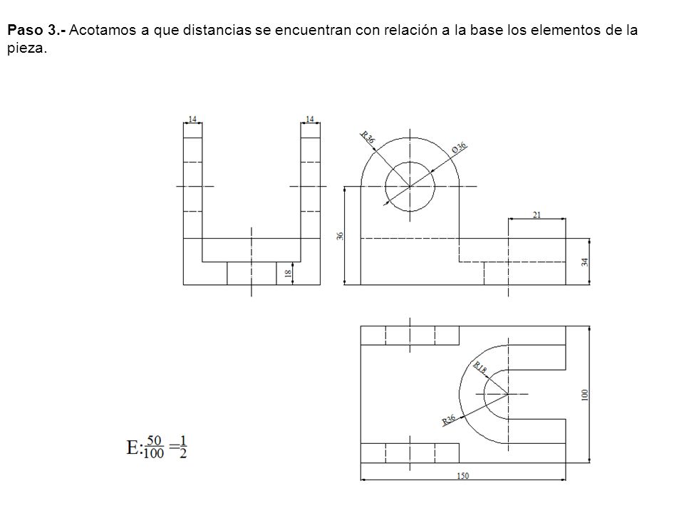 Paso 3.- Acotamos a que distancias se encuentran con relación a la base los elementos de la pieza.