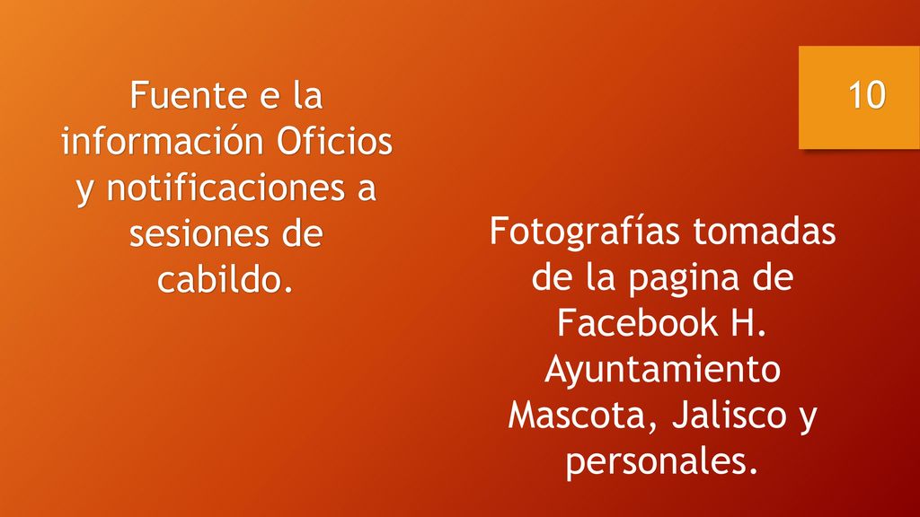 Fuente e la información Oficios y notificaciones a sesiones de cabildo.