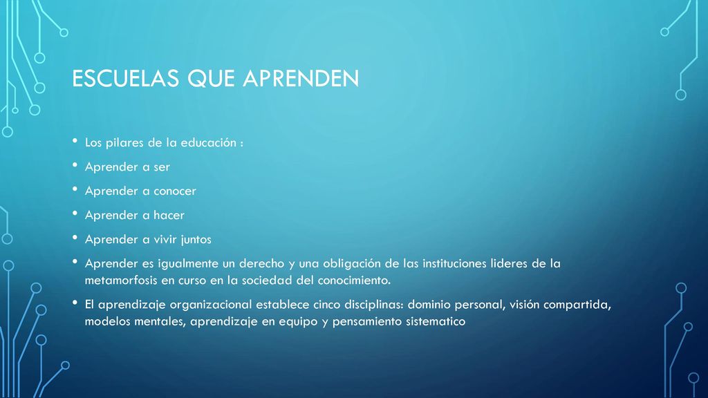 Escuelas que aprenden Los pilares de la educación : Aprender a ser