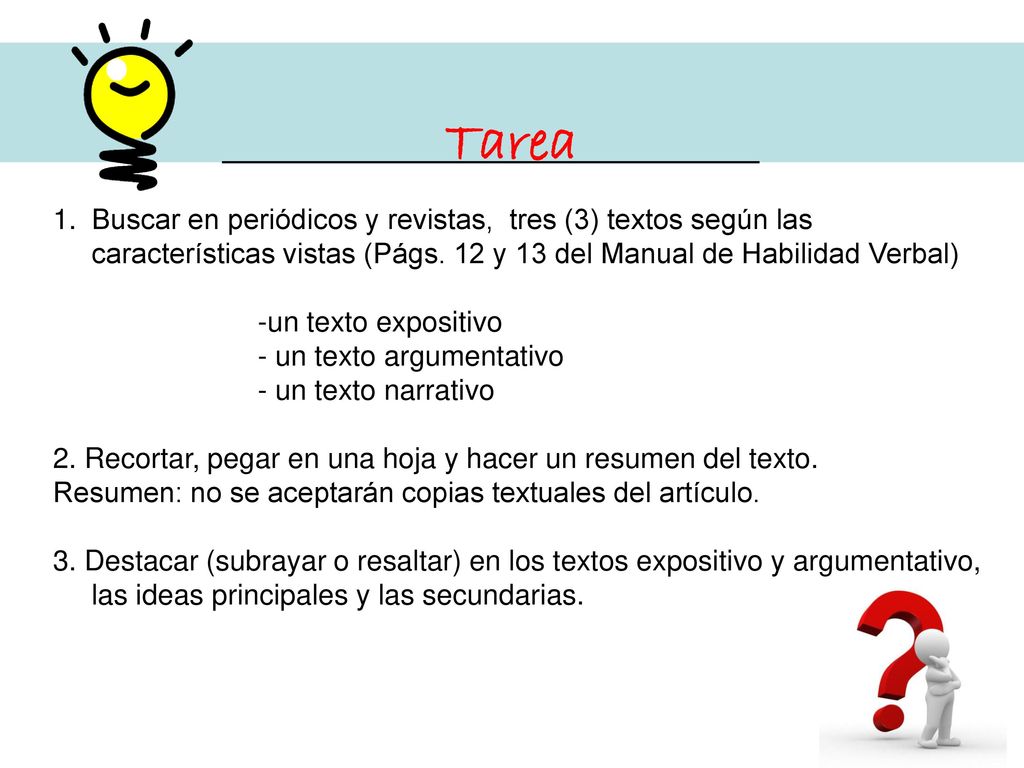 Tarea Buscar en periódicos y revistas, tres (3) textos según las características vistas (Págs. 12 y 13 del Manual de Habilidad Verbal)