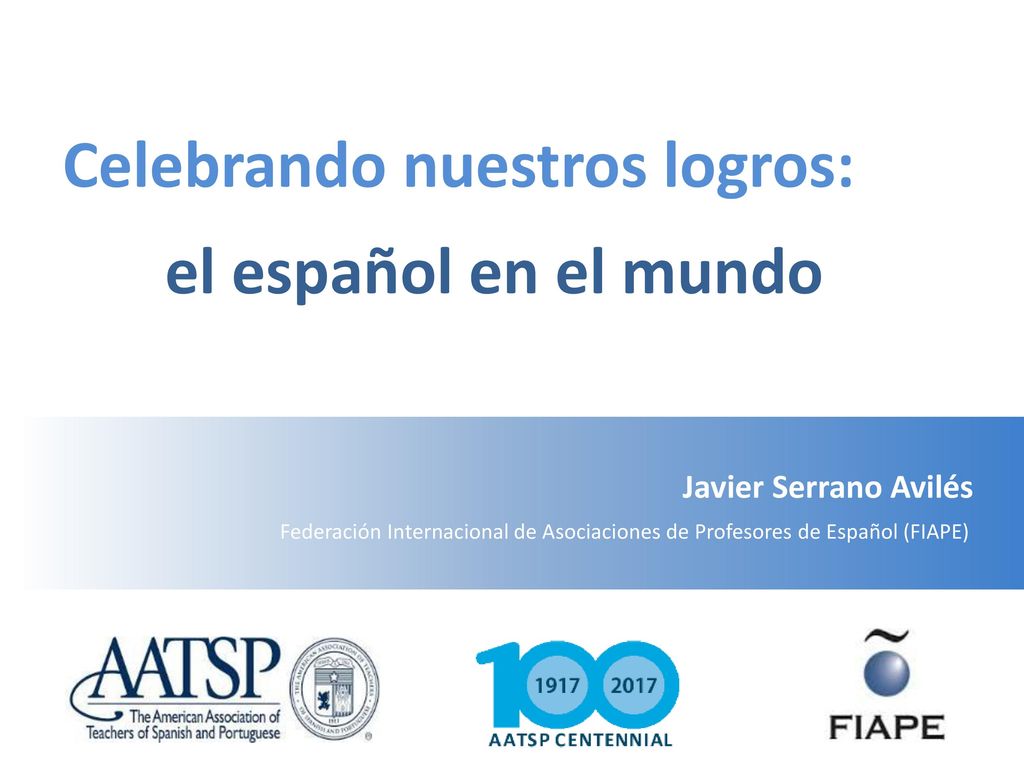 Celebrando nuestros logros: el español en el mundo