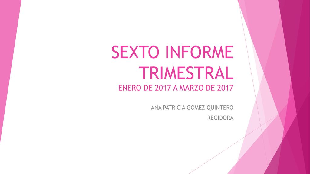 SEXTO INFORME TRIMESTRAL ENERO DE 2017 A MARZO DE 2017
