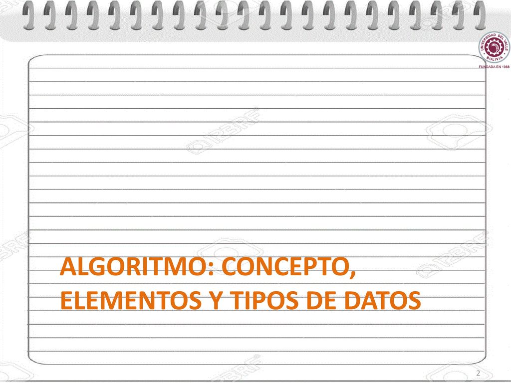 Algoritmo: concepto, elementos y tipos de datos