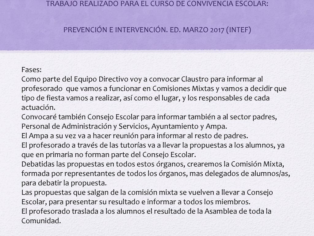 TRABAJO REALIZADO PARA EL CURSO DE CONVIVENCIA ESCOLAR: PREVENCIÓN E INTERVENCIÓN. ED. MARZO 2017 (INTEF)