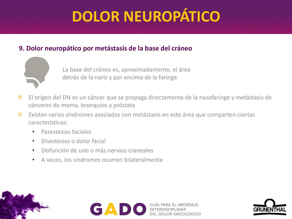 DOLOR NEUROPÁTICO 9. Dolor neuropático por metástasis de la base del cráneo.