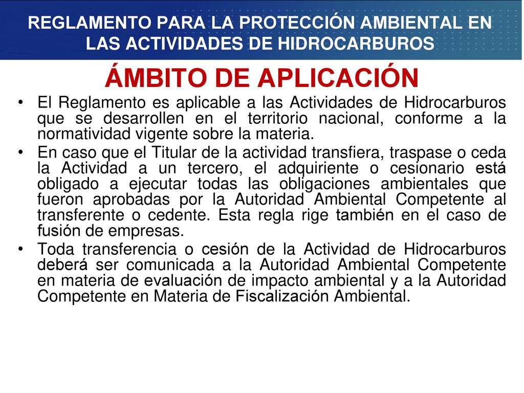 REGLAMENTO PARA LA PROTECCIÓN AMBIENTAL EN LAS ACTIVIDADES DE HIDROCARBUROS