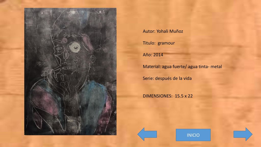Autor: Yohali Muñoz Titulo: gramour. Año: Material: agua fuerte/ agua tinta- metal. Serie: después de la vida.