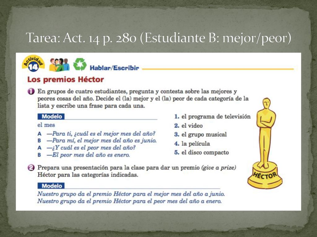 Tarea: Act. 14 p. 280 (Estudiante B: mejor/peor)