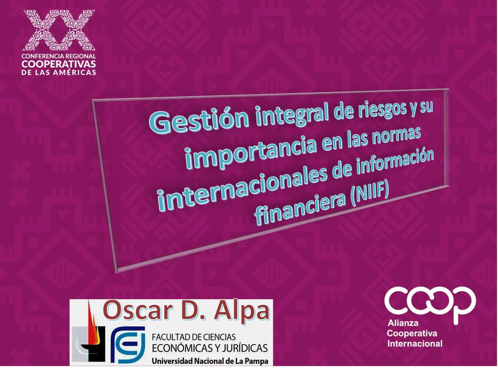 Gestión integral de riesgos y su importancia en las normas internacionales de información financiera (NIIF)