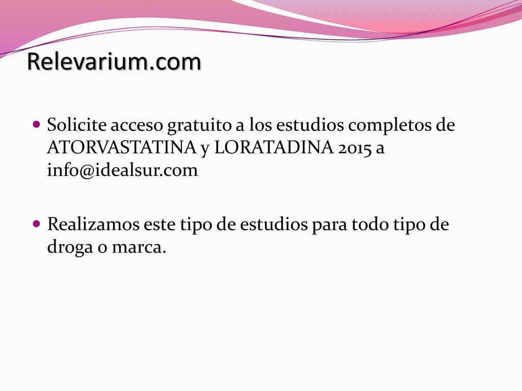 Relevarium.com Solicite acceso gratuito a los estudios completos de ATORVASTATINA y LORATADINA 2015 a