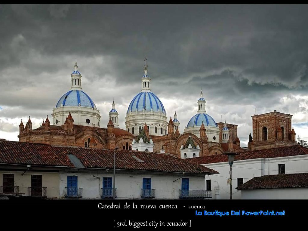 Catedral de la nueva cuenca - cuenca [ 3rd. biggest city in ecuador ]