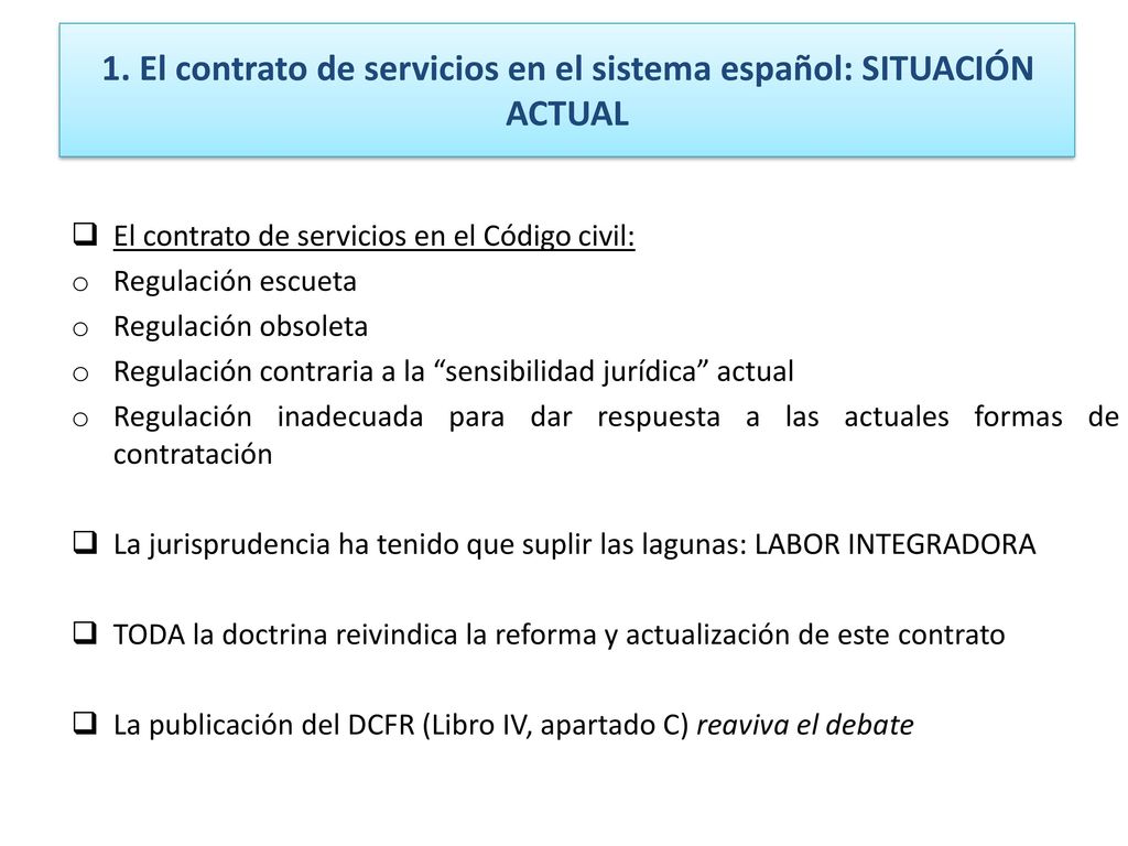 1. El contrato de servicios en el sistema español: SITUACIÓN ACTUAL