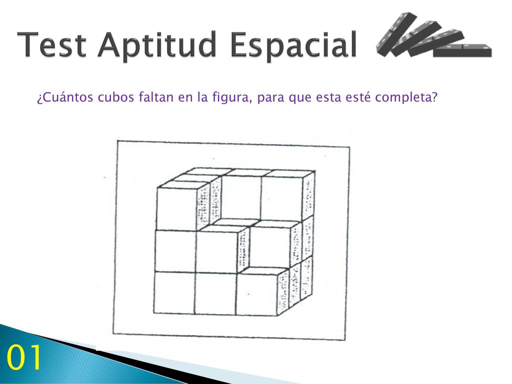Test Aptitud Espacial ¿Cuántos cubos faltan en la figura, para que esta esté completa 01