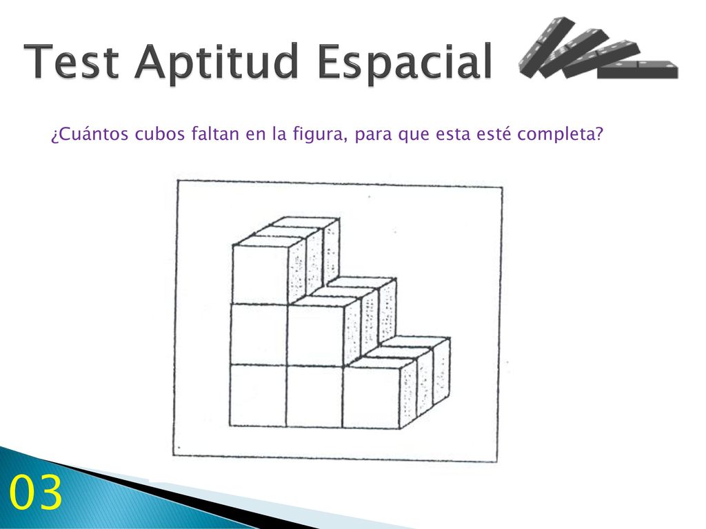 Test Aptitud Espacial ¿Cuántos cubos faltan en la figura, para que esta esté completa 03