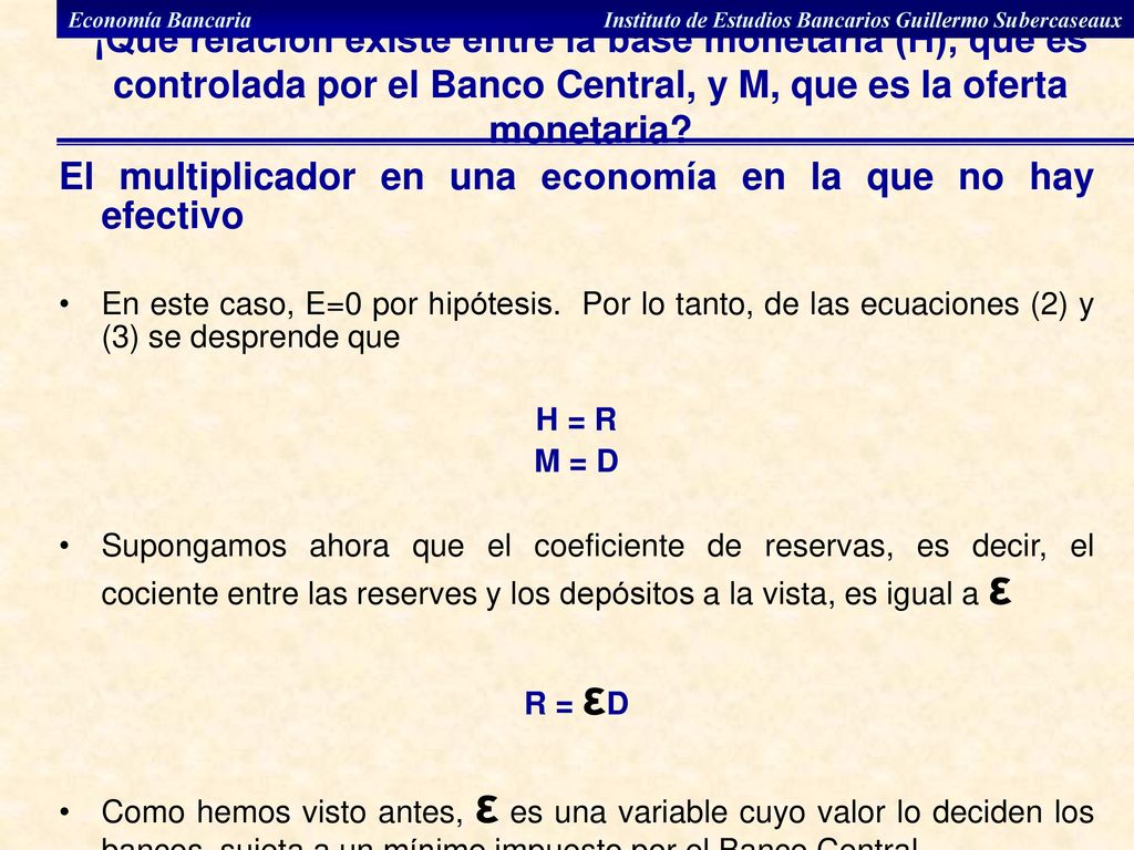 El multiplicador en una economía en la que no hay efectivo