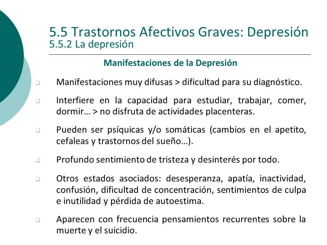 5.5 Trastornos Afectivos Graves: Depresión La depresión