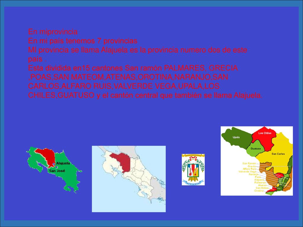 ¿Qué pasa aquí En miprovincia En mi país tenemos 7 provincias
