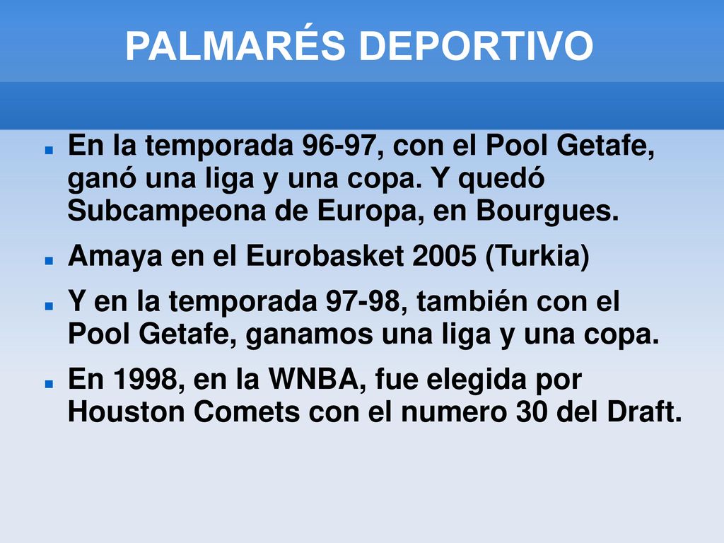 PALMARÉS DEPORTIVO En la temporada 96-97, con el Pool Getafe, ganó una liga y una copa. Y quedó Subcampeona de Europa, en Bourgues.