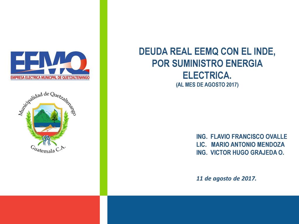 DEUDA REAL EEMQ CON EL INDE, POR SUMINISTRO ENERGIA ELECTRICA.