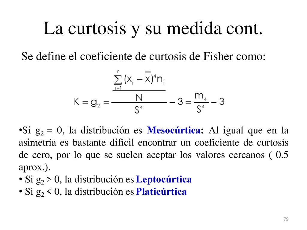 La curtosis y su medida cont.