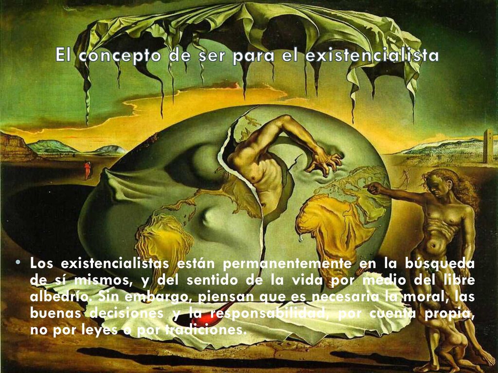 El concepto de ser para el existencialista